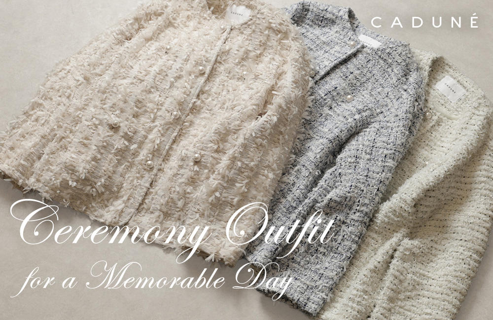 【卒入学】CADUNEのセレモニーアイテム特集