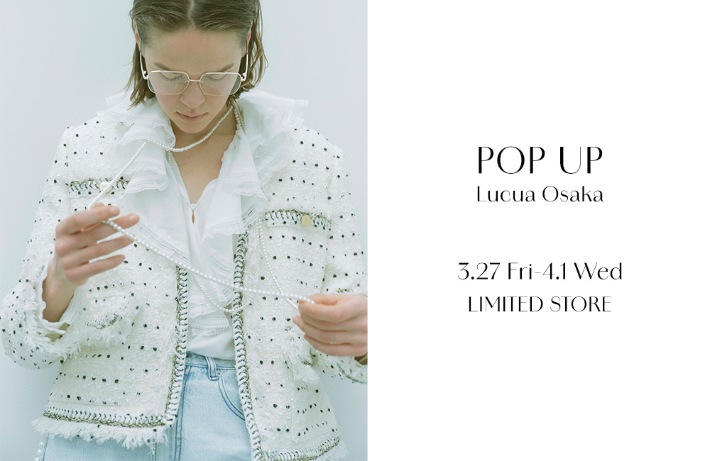【CADUNE POP UP】3/27Fri-4/1Wed＠LucuaOsakaで開催決定