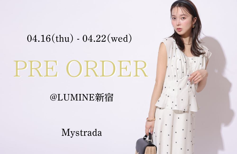 PRE ORDER開催@LUMINE新宿店