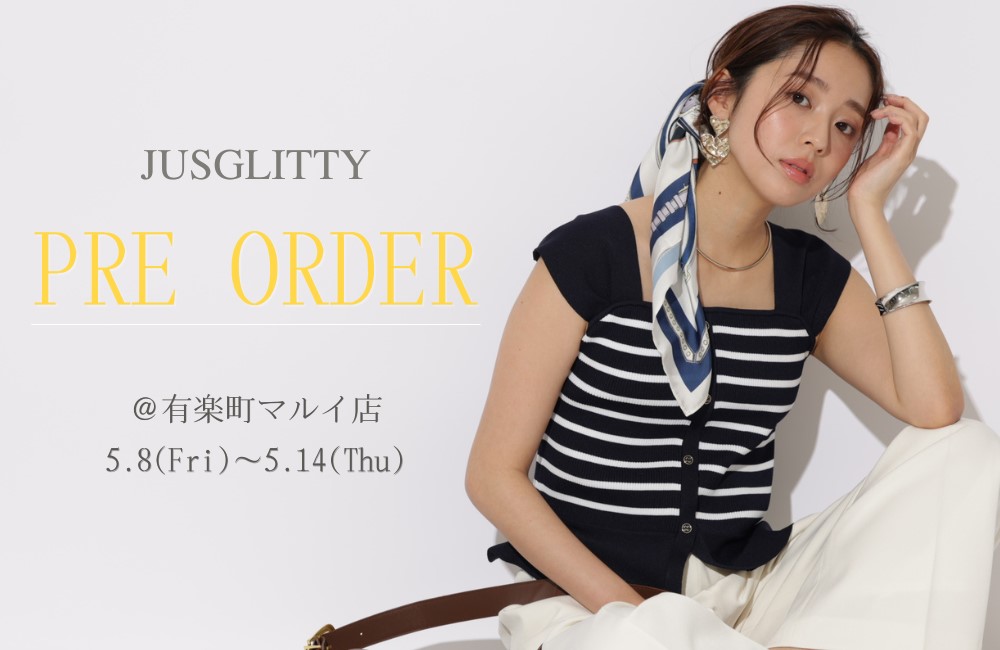 PRE ORDER@有楽町マルイの商品ラインナップ 