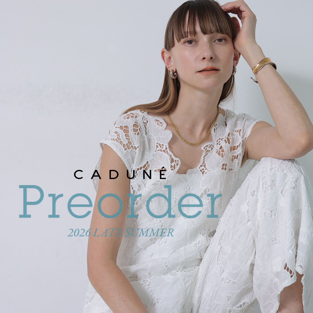 CADUNE（カデュネ） │【公式通販】Arpege story（アルページュ