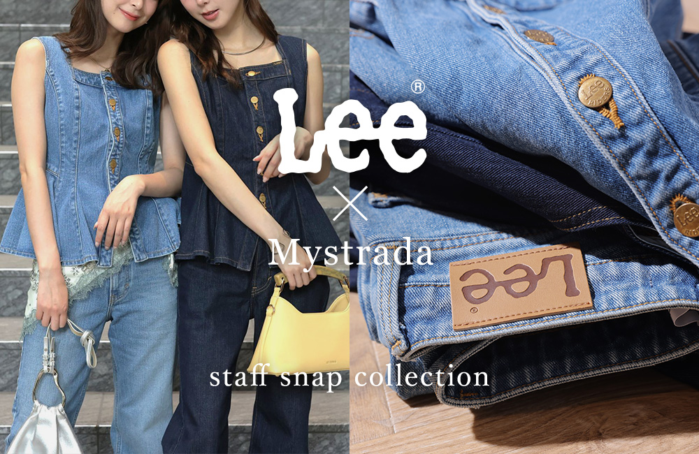 Lee｜STAFF SNAP