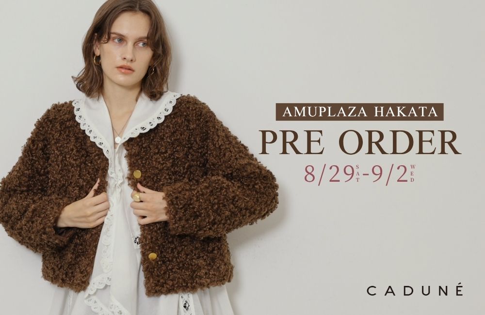 【アミュプラザ博多店】PRE DRDER