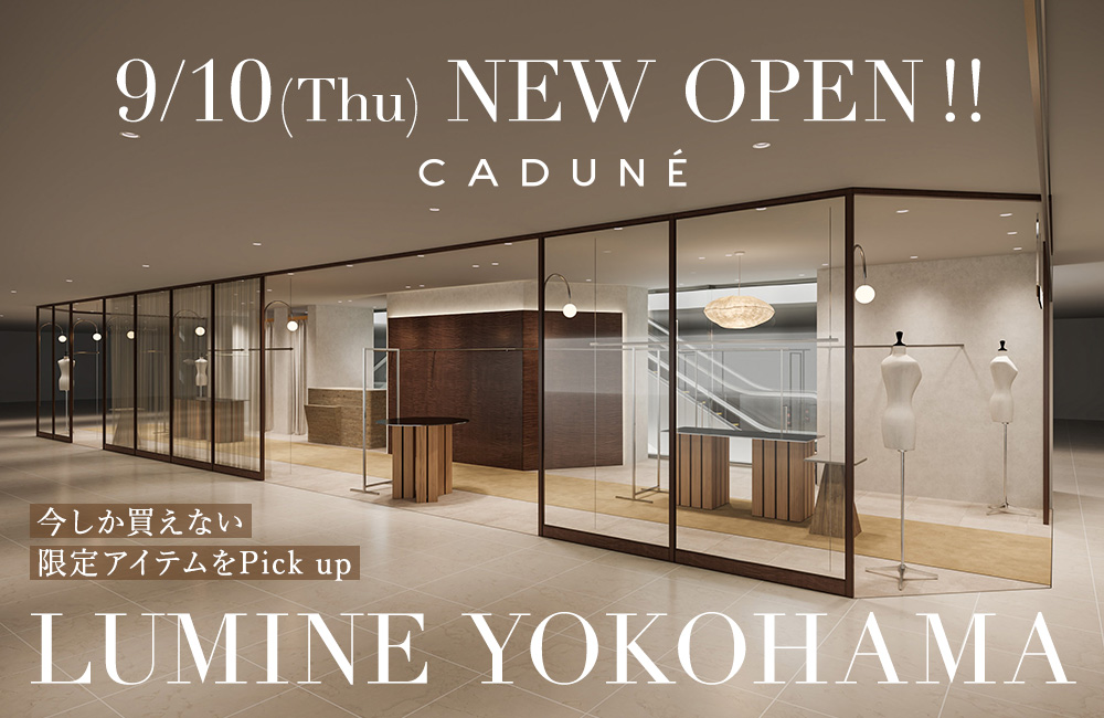9/10(Thu)LUMINE横浜 NEW OPEN!