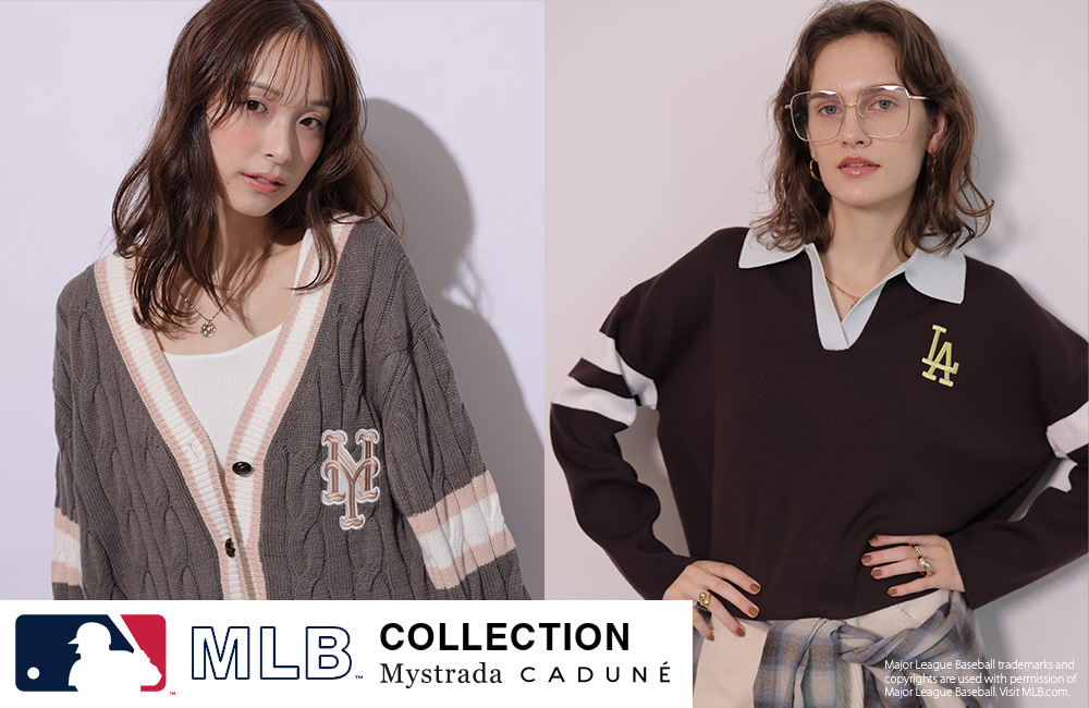 MLB SPECIAL COLLECTION　　Mystrada｜CADUNÉ