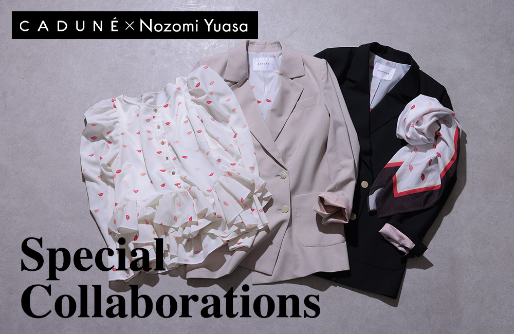 CADUNE×Nozomi Yuasa
