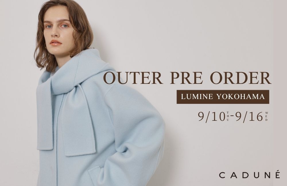 【ルミネ横浜店】PRE DRDER