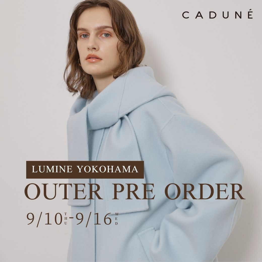 【ルミネ横浜店】PRE DRDER