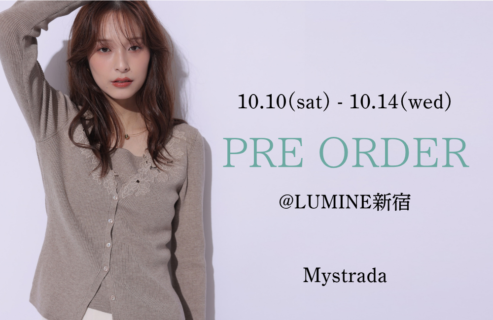 PRE ORDER @ LUMINE